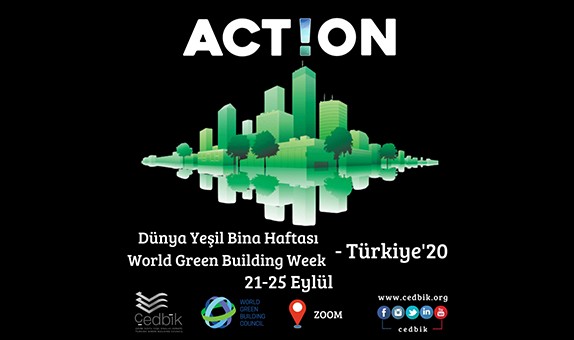 Yeşil Binalar Haftası Kutlanıyor Yeşil Binalar Haftası Kutlanıyor
