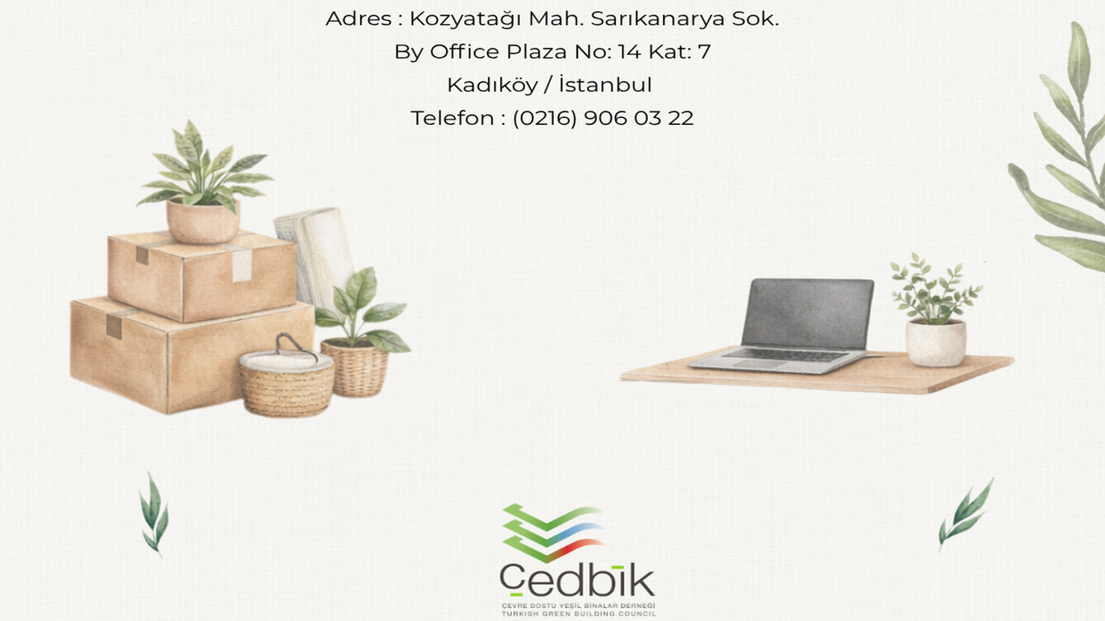 ÇEDBİK Ofisi Yeni Adresine Taşındı ÇEDBİK Ofisi Yeni Adresine Taşındı