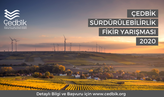 ÇEDBİK Sürdürülebilirlik Fikir Yarışması 2020 Başlıyor ÇEDBİK Sürdürülebilirlik Fikir Yarışması 2020 Başlıyor