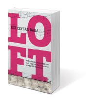 YEM Yayın'dan yeni bir kitap: LOFT YEM Yayın'dan yeni bir kitap: LOFT