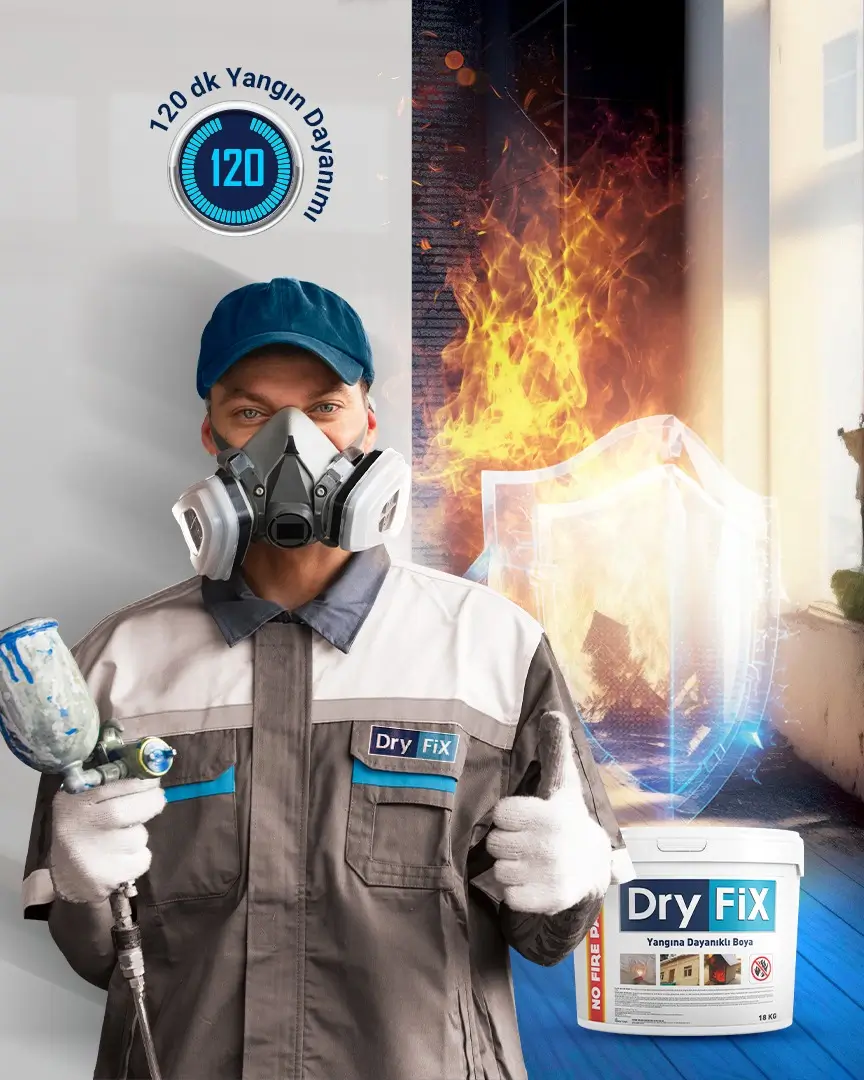 Üst Düzey Yangın Koruması İçin: Dryfix Yanmaz Boya